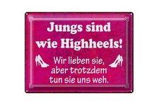 Blechschild Spruch 40x30 cm