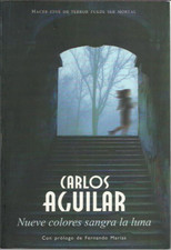 Carlos Aguilar-Nueve colores