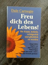 Dale Carnegie*** Freu dich des Lebens !
