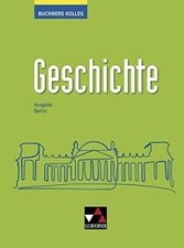 Buchners Kolleg Geschichte – Neue Ausgabe Berlin / Buchn... | Buch | Zustand gut