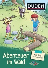 Mein Spiel- und Lernblock 1 - Abenteuer im Wald: Logisches Denken, Rätseln, ...