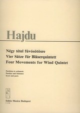 Hajdu Mihály Four Movements for wind quintet Wind Quintets | Mihaly Hajdu | Buch