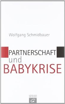 Partnerschaft und babykrise - partnerschaft,