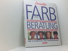 Farbberatung. Alle Farben, die Ihnen wirklich stehen. Kleidung - Make-up - Haare