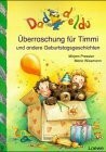 Überraschung für Timmi und