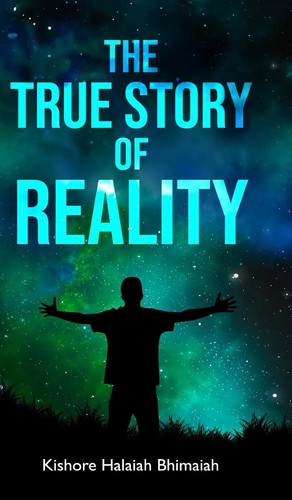 The true story reality - story, of