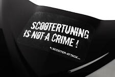 Aufkleber Scootertuning is not
