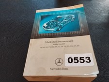 553 Mercedes Benz Tabellenbuch 164 169 171 203 209 211 216 219 221 230 245 251
