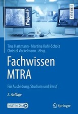 Fachwissen MTRA: Für