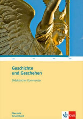 Geschichte und geschehen - geschichte,