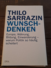 Wunschdenken - Thilo Sarrazin