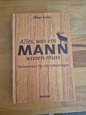 Alles, was ein Mann wissen muss - Vademecum für all... | Buch 