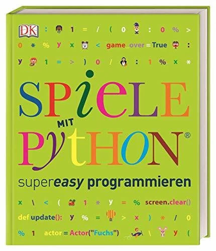 Spiele mit python supereasy - mit, python®
