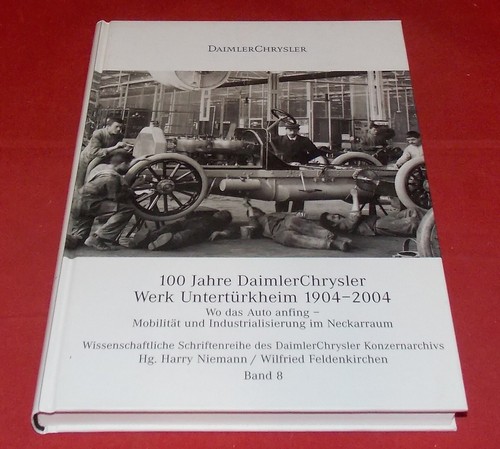100 jahre daimlerchrysler werk - 100,