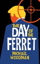 The Day of the Ferret Michael