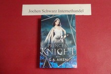 Princess knight Aiken, G. A