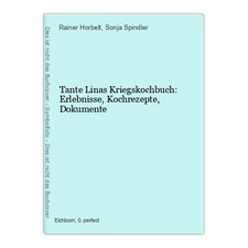Tante linas kriegskochbuch - linas,