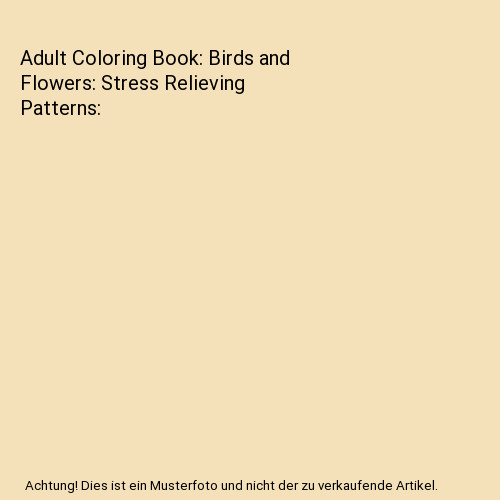 Adult coloring book birds - adult, book: