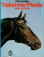 Schilke, Trakehner Pferde