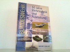 Bundeswehr. 50 Jahre