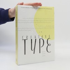 Creative Type: A Sourcebook of