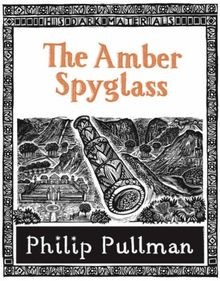 The amber spyglass - the,
