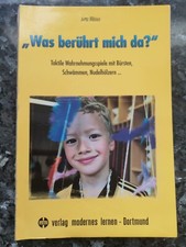 Was berührt mich da? Taktile