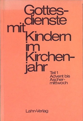 Gottesdienste mit kindern - gottesdienste,
