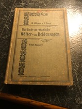 Nordisch germanische Götter u. Heldensagen Nover 1911 illustriert