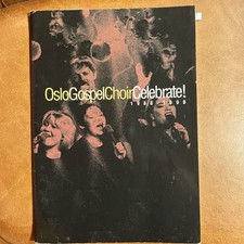 Oslo Gospel Choir Celebrate