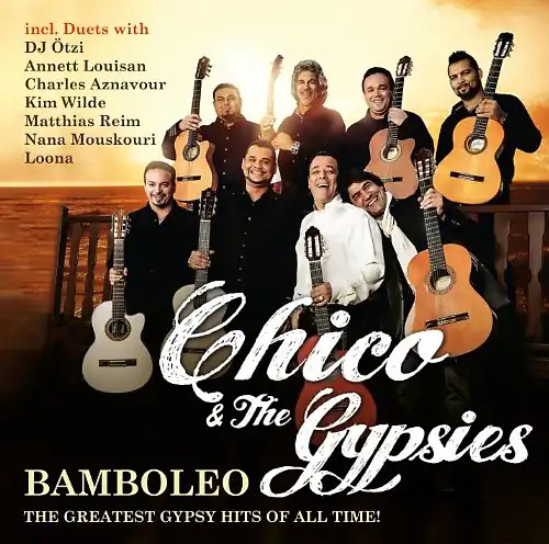 Chico the gypsies - gypsies, bamboleo