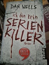 Ich bin kein Serienkiller von Dan Wells (2010, Taschenbuch)