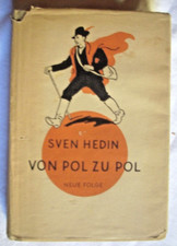 SVEN HEDIN: VON POL ZU POL (Neue Folge) - geb.  1942 - neu bearbeitet - Fotos