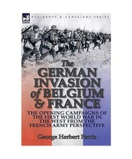 The German Invasion of Belgium