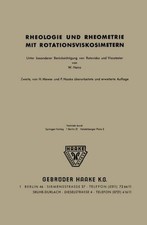 Rheologie und Rheometrie mit Rotationsviskosimetern H. V. Mewes
