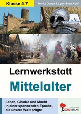 Lernwerkstatt - Mit dem Fahrstuhl ins Mittelalter | Moritz Quast | Broschüre
