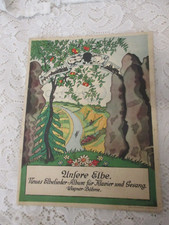 1931 Wagner-Böhme  UNSERE ELBE  Elbelieder Album für Klaviere und Gesang