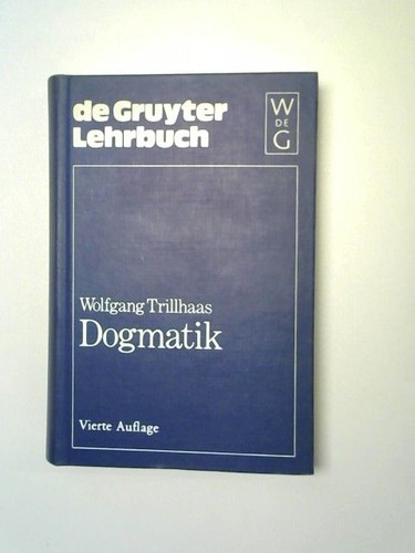 Dogmatik gruyter lehrbuch - dogmatik., de-gruyter-lehrbuch