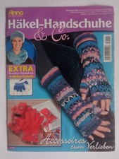Anna special - Häkel-Handschuhe & Co. - Accessoires zum Verlieben - A 141