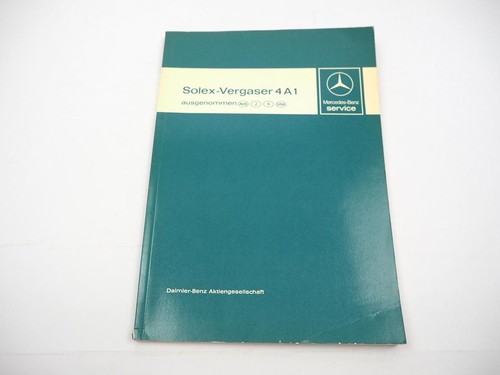 Mercedes benz solex - solex, vergaser