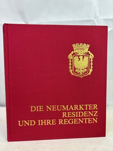 Die neumarkter residenz - residenz, und
