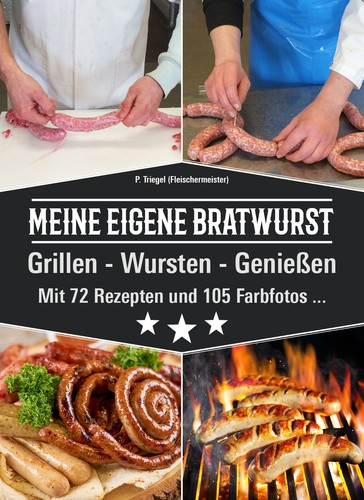 Meine eigene bratwurst - meine,