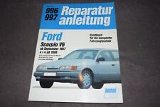 Reparaturanleitung Reparaturhandbuch Ford Scorpio V6 ab Sept. 1987 erstklassig