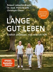 Lange gut leben - :, schmerzfrei