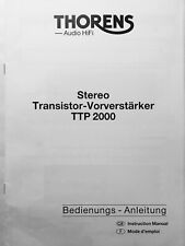 THORENS- Audio HiFi  Stereo Transistor- Vorverstärker TTP 2000         17 Seiten