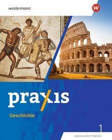 Praxis geschichte ausgabe - geschichte,