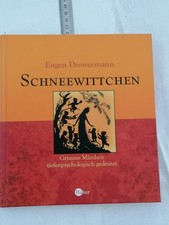 Eugen Drewermann Schneewittchen Grimms Märchen Tiefenpsychologisch Gedeuted Buch
