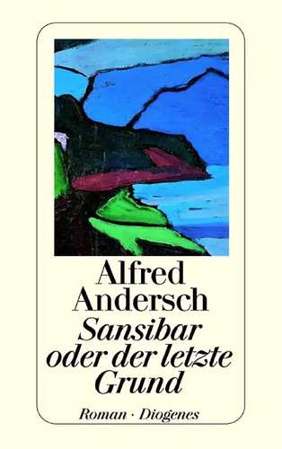 Sansibar oder der - , letzte