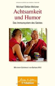 Achtsamkeit und humor das - und,