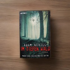 Im Tiefen Wald von Adam Nevill